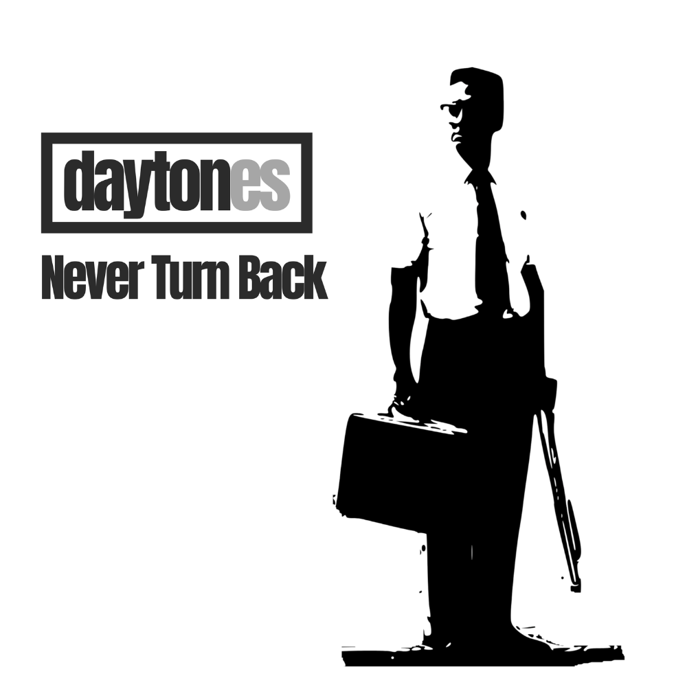 Album cover "Never Turn Back" by Daytones